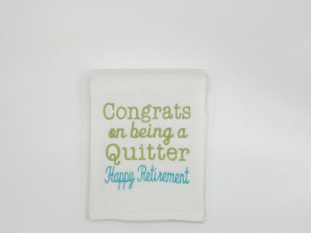 CONGRATS BEING QUITTER For Cheap