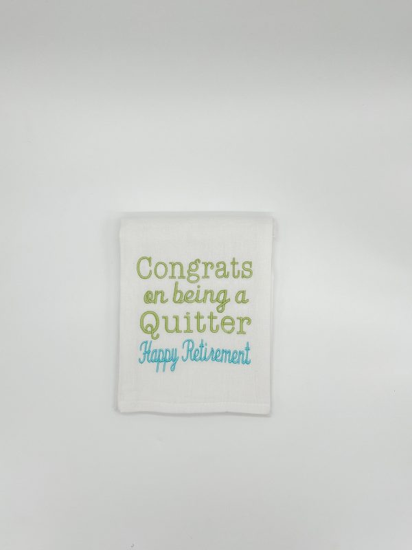 CONGRATS BEING QUITTER For Cheap