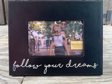 FOLLOW YOUR DREAMS FRAME For Cheap