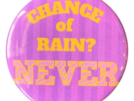 CHANCE OF RAIN BUTTON Discount